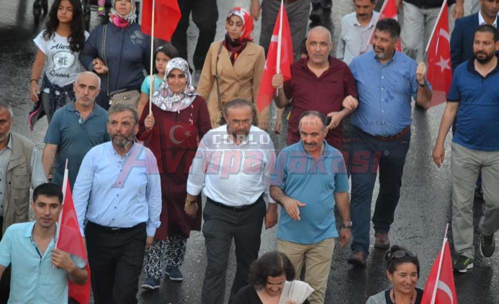 Çorlu Halkının Demokrasi Yürüyüşü 