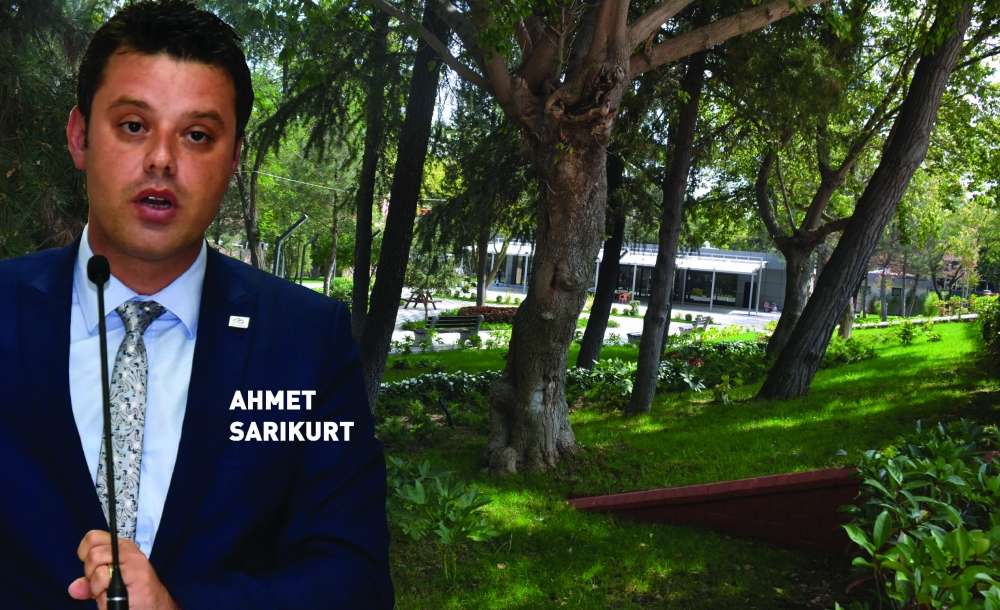Başkan Sarıkurt'tan Millet Bahçesi Çağrısı