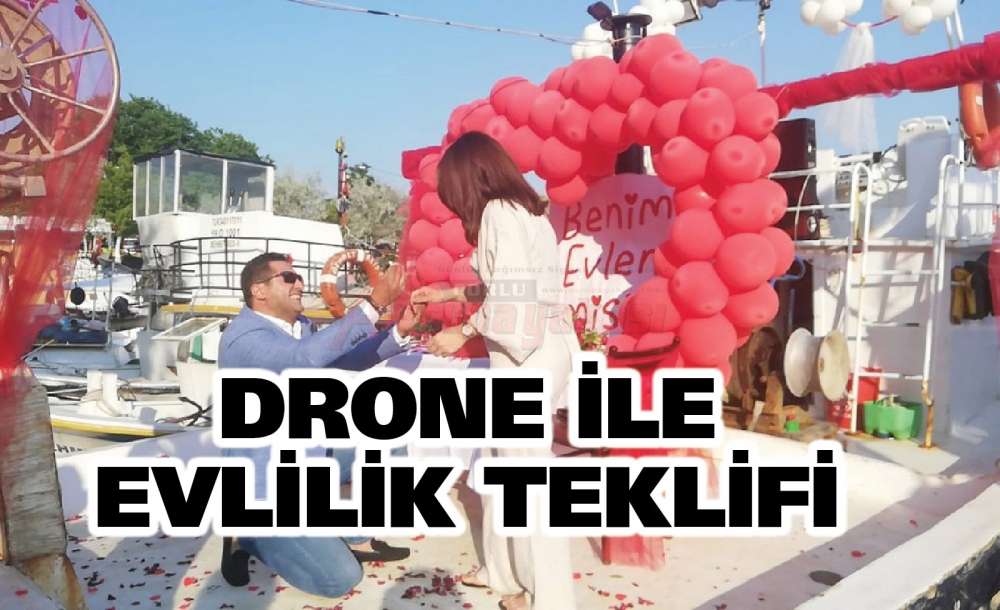 Drone İle Evlilik Teklifi