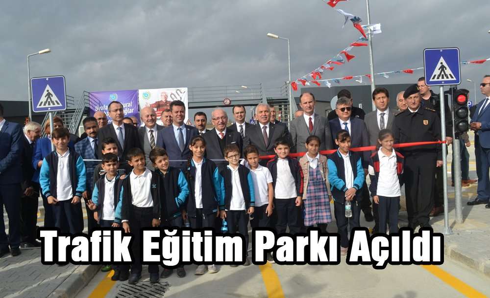 Trafik Eğitim Parkı Açıldı 