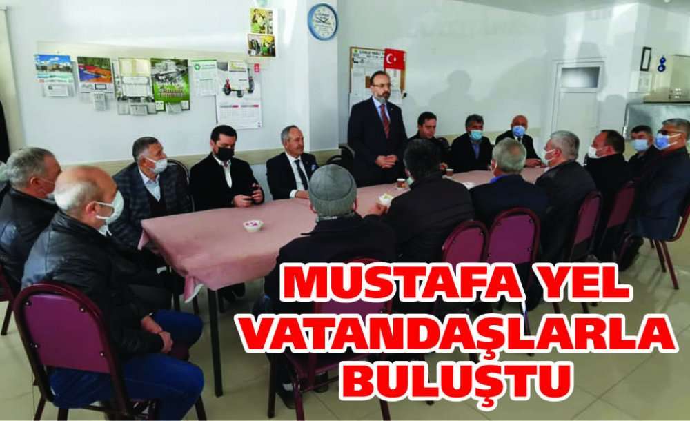 Mustafa Yel Vatandaşlarla Buluştu 
