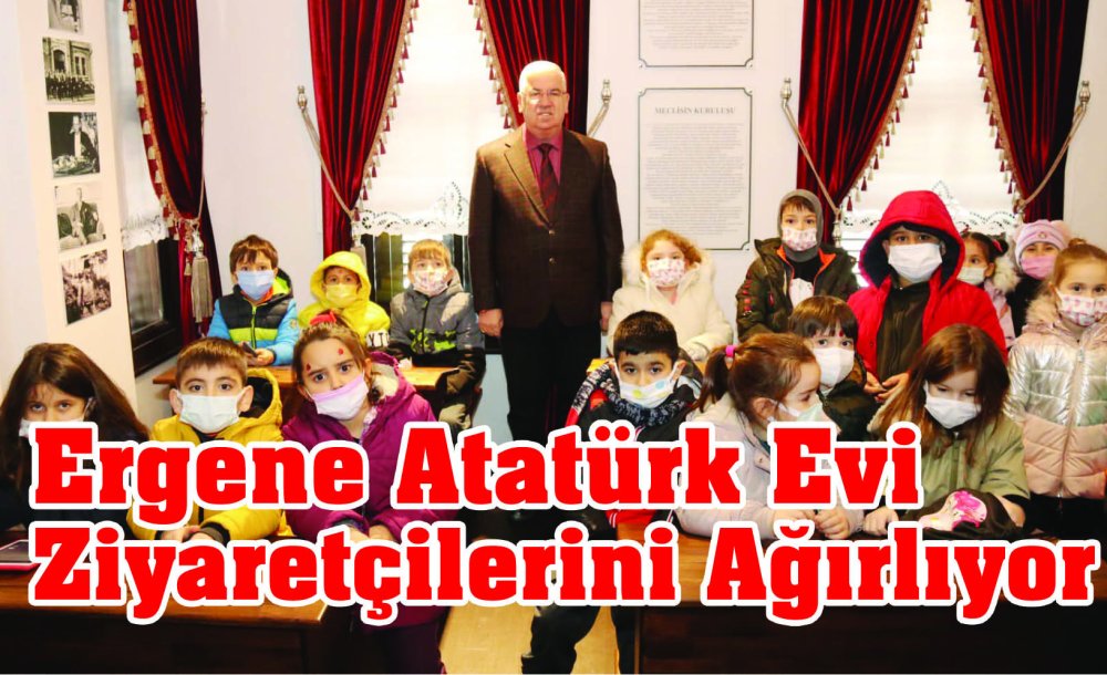Ergene Atatürk Evi Ziyaretçilerini Ağırlıyor