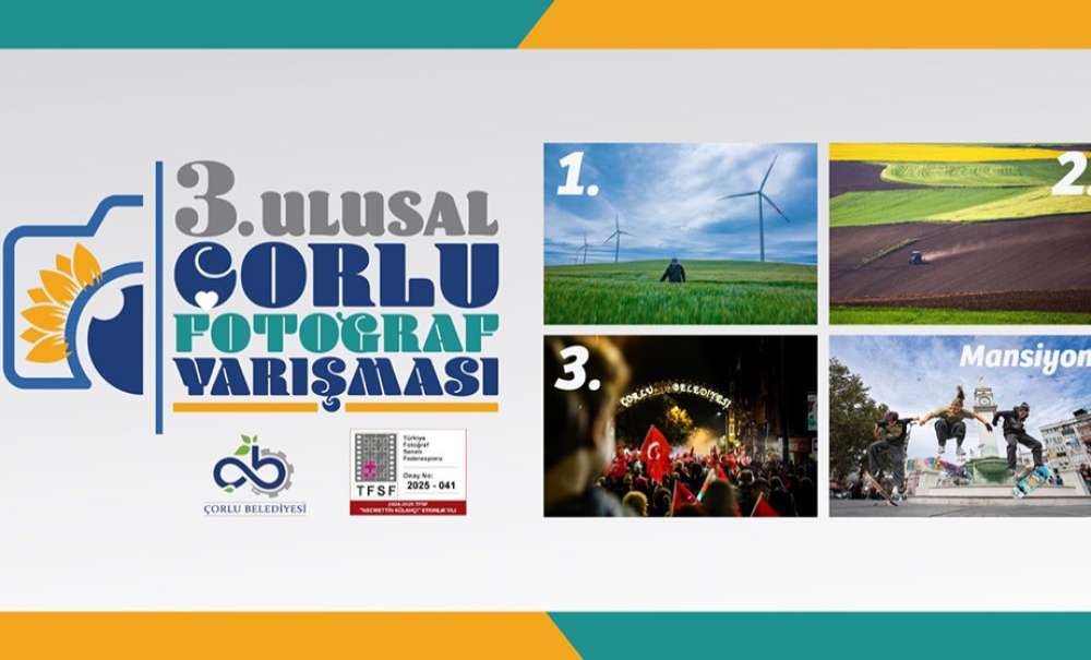 3. Ulusal Çorlu Fotoğraf Yarışması Sonuçlandı