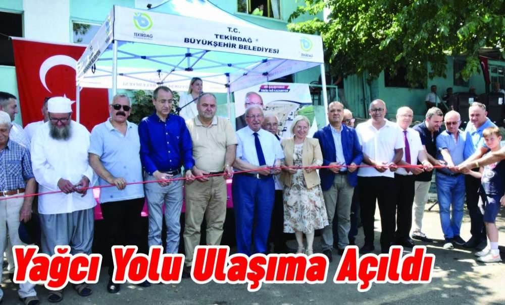 Yağcı Yolu Ulaşıma Açıldı