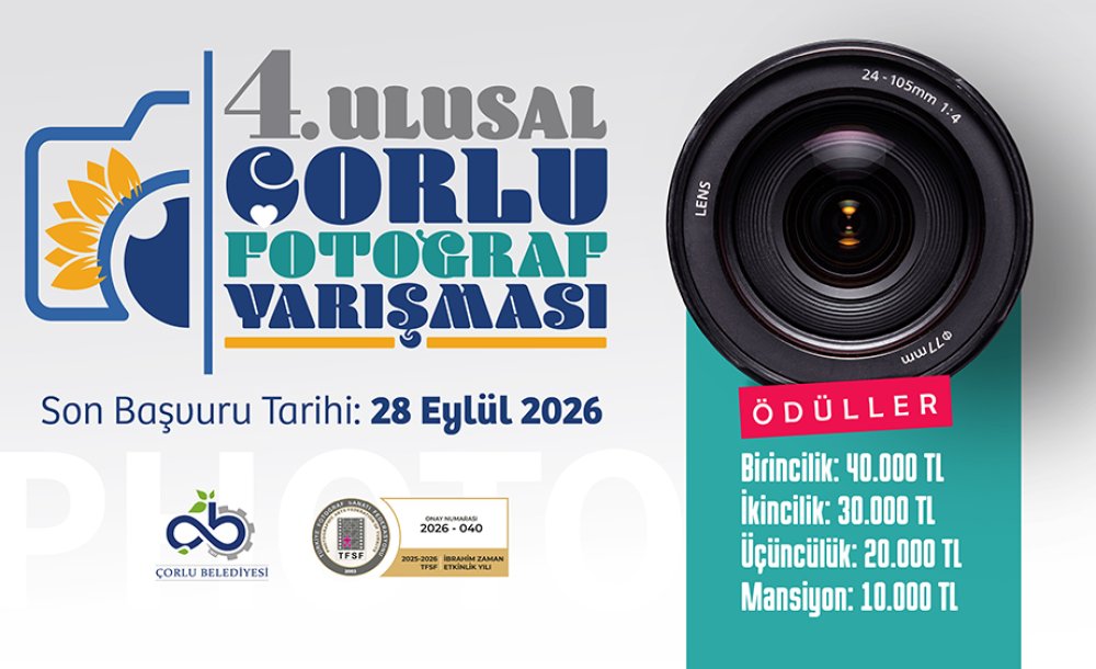4. Ulusal Çorlu Fotoğraf Yarışması Başladı