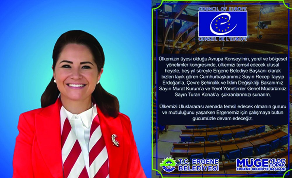 Başkan Müge Yıldız Topak, Türkiye'yi Avrupa Konseyi'nde Temsil Edecek!