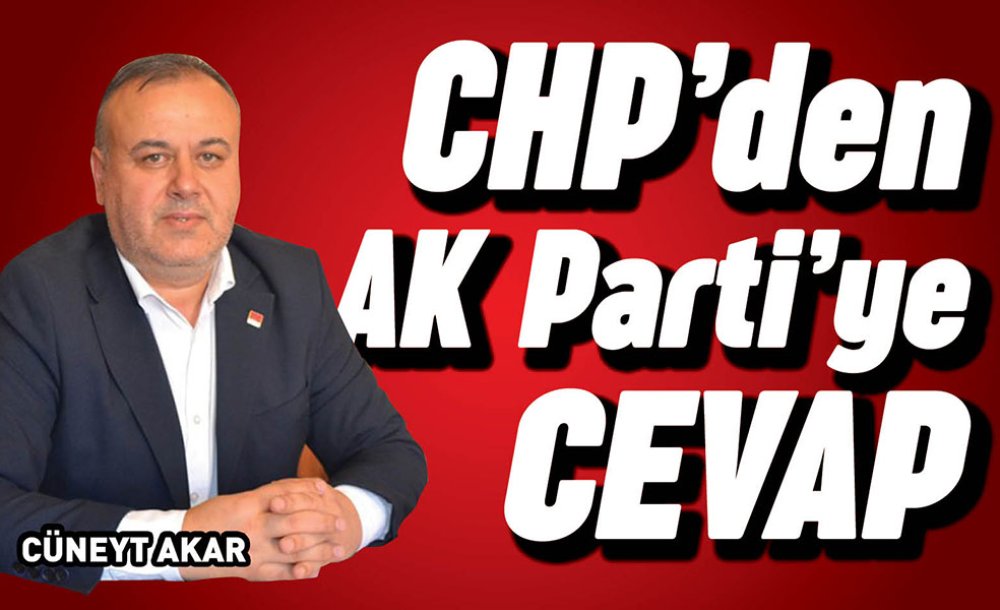 Chp'den Ak Parti'ye Cevap 
