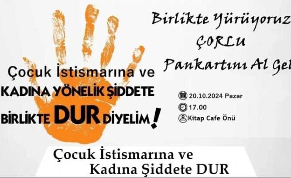 Çocuk İstismarına Ve Kadına Şiddete Dur Yürüyüşü