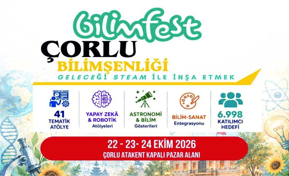 Çorlu Bilim Şenliğine Hazırlanıyor