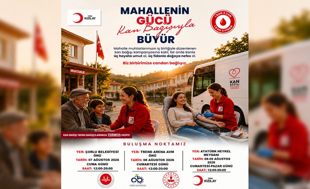 Çorlu'da Kan Bağışı Kampanyası Düzenlenecek