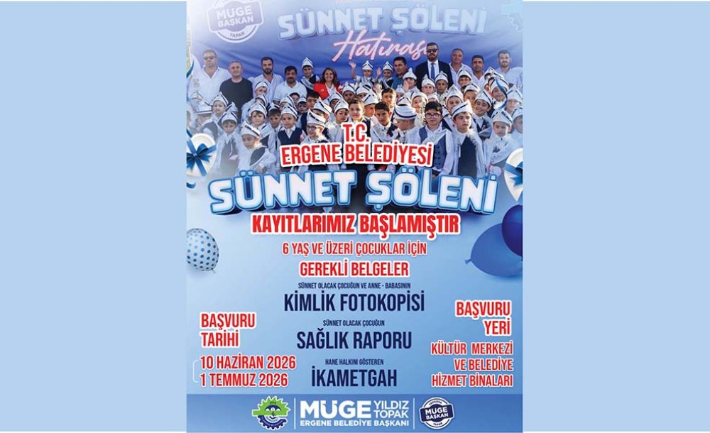 Ergene'de Sünnet Şöleni Kayıtları Başlıyor!