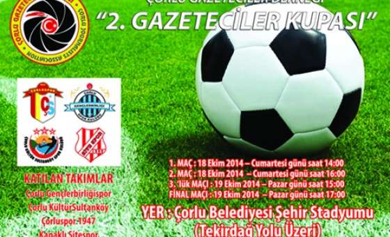 2. Gazeteciler Kupası Başlıyor