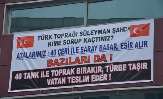 Mhp Çorlu İlçe Teşkilatı`ndan Pankartlı Süleymanşah Tepkisi