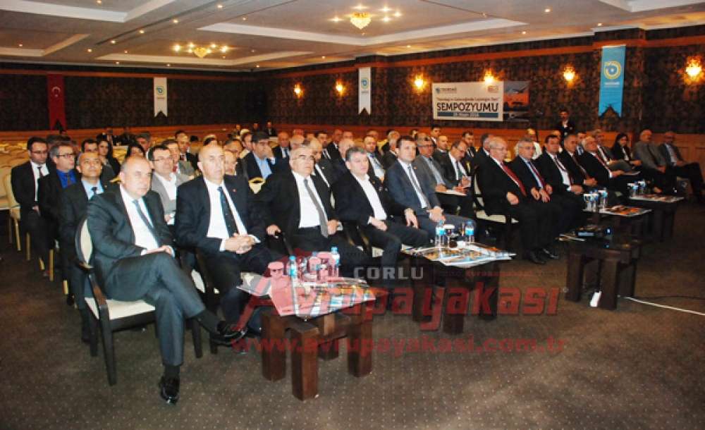 Tekirdağ`ın Geleceğinde Lojistiğin Yeri Sempozyumu