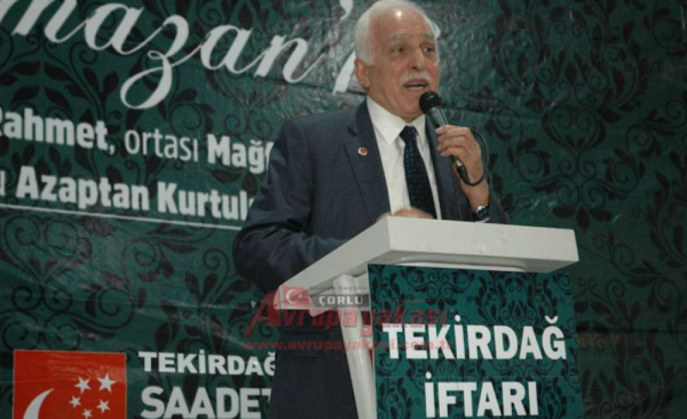 Sp Genel Başkanı Mustafa Kamalak Çorlu'da