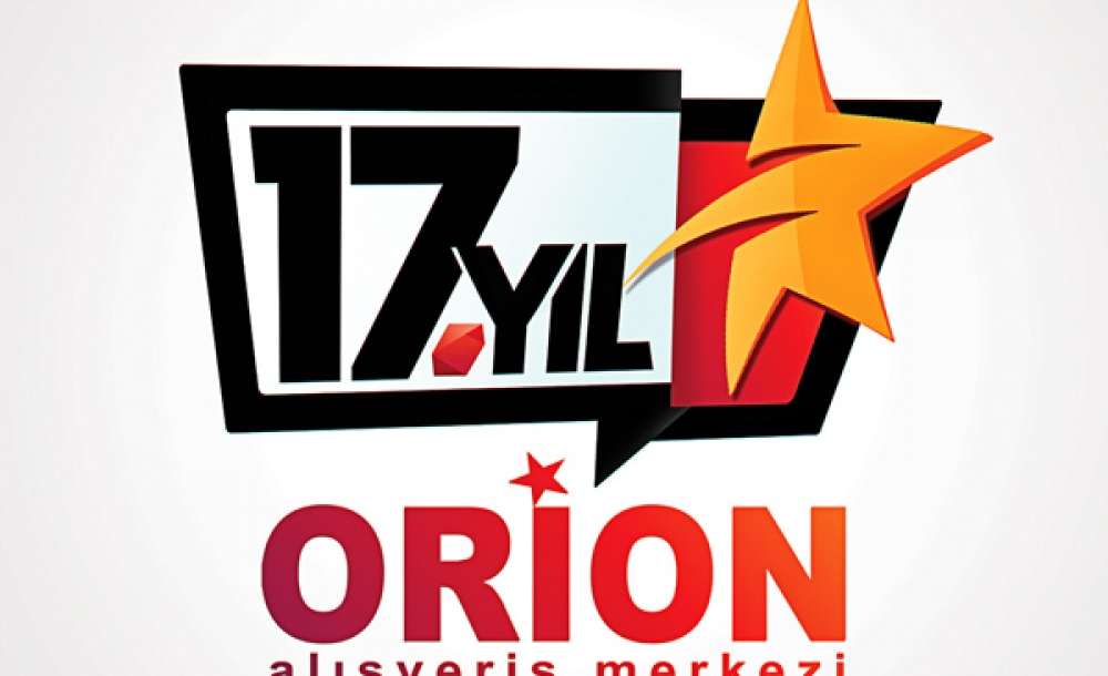 Orion Avm 17 Yaşında