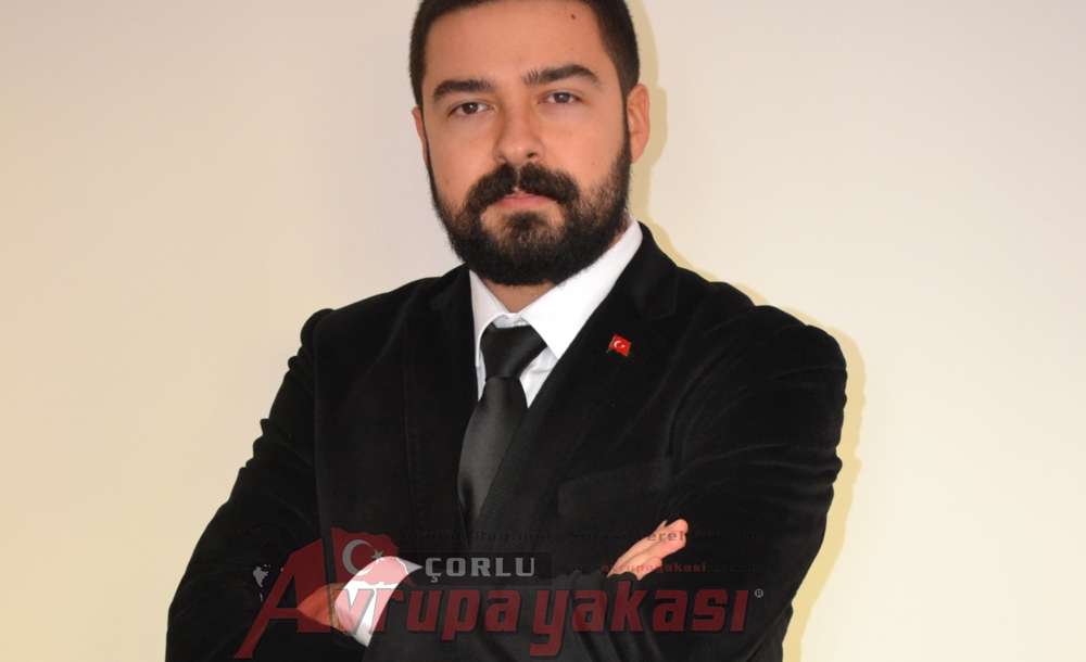 Av. Barış Tırpan Mhp Çorlu İlçe Başkanlığına Adaylığını Açıkladı