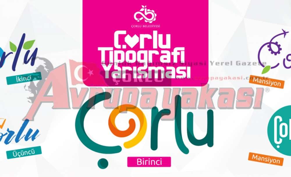 Çorlu İsmi Ulusal Tipografik Logo Yarışması Sonuçlandı