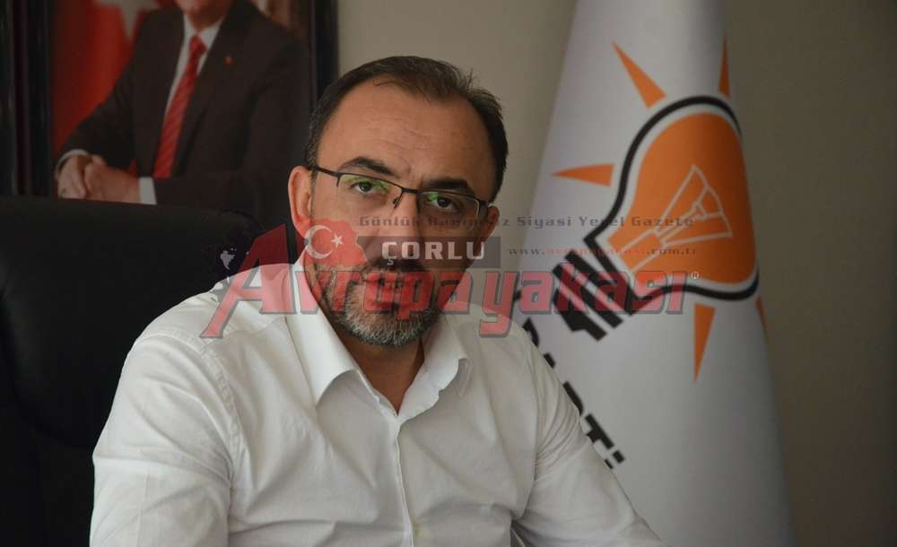  “Çorlu Halkı Bunu Kesinlikle Hak Etmiyor”
