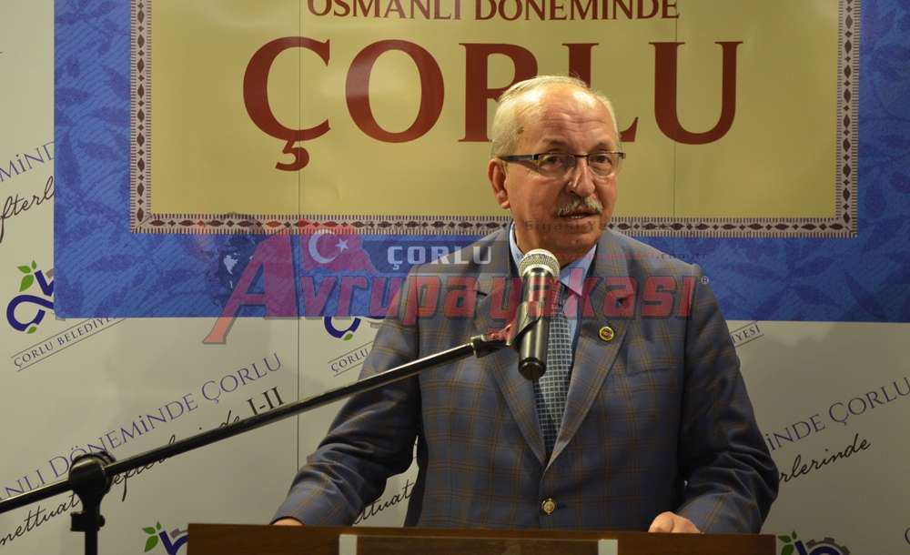 ‘Osmanlı Döneminde Çorlu' Kitabı Tanıtıldı 