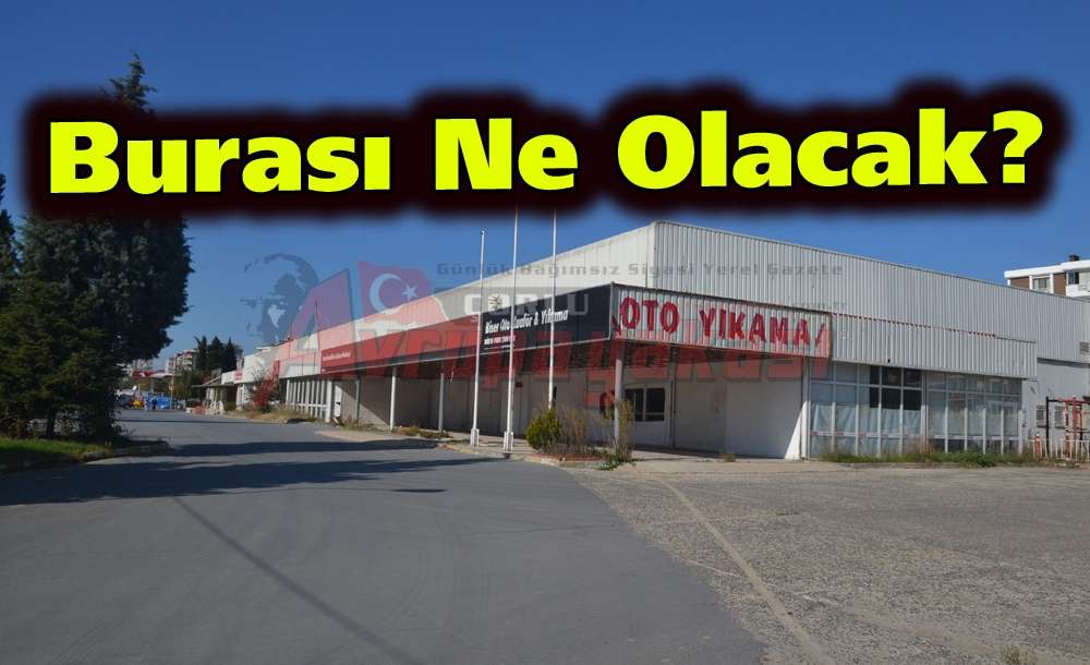 Burası Ne Olacak?