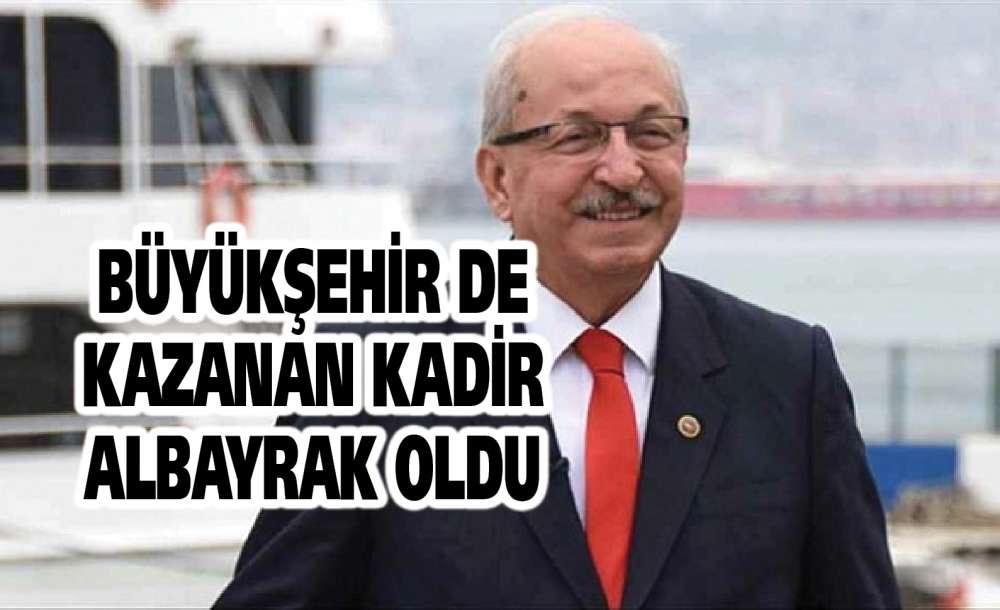 Büyükşehir De Kazanan Kadir Albayrak Oldu