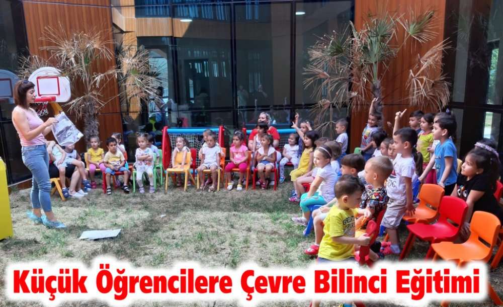 Küçük Öğrencilere Çevre Bilinci Eğitimi