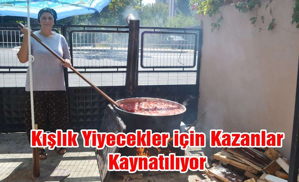 Kışlık Yiyecekler Için Kazanlar Kaynatılıyor 