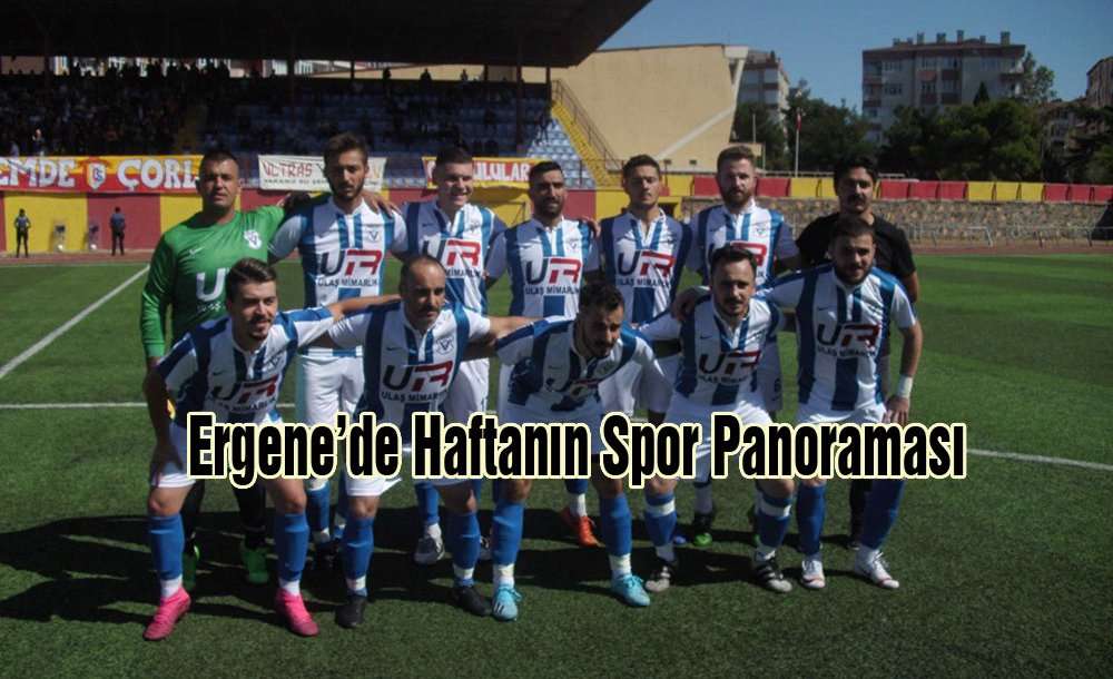 Ergene'de Haftanın Spor Panoraması