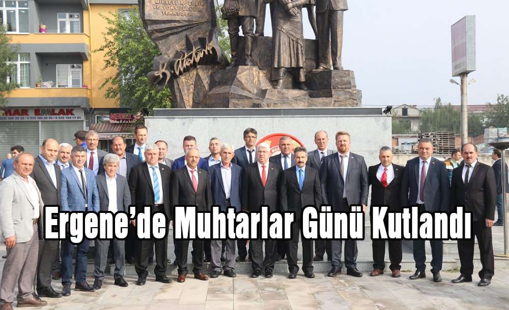 Ergene'de Muhtarlar Günü Kutlandı