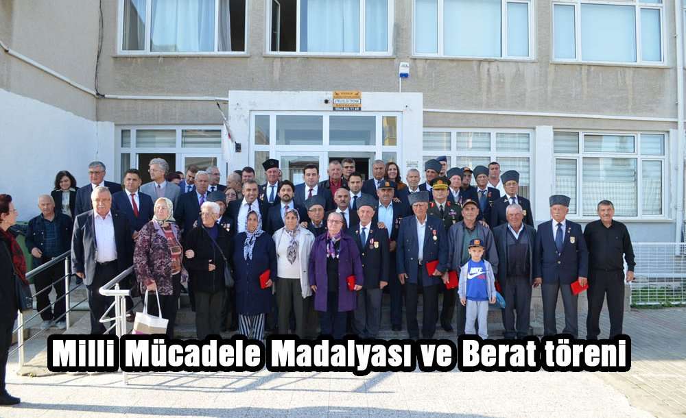 "milli Mücadele Madalyası Ve Berat" Töreni