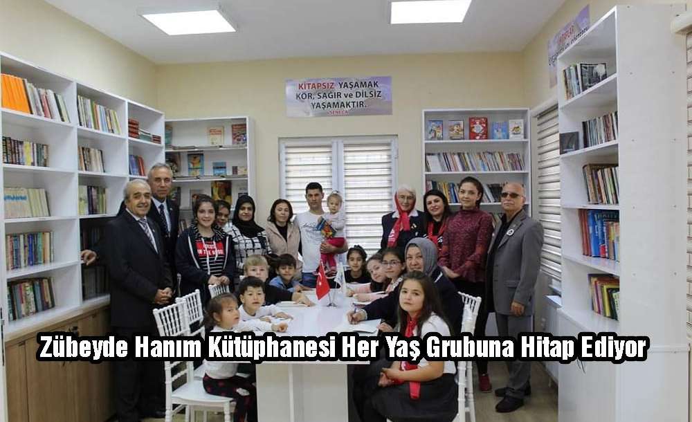 Zübeyde Hanım Kütüphanesi Her Yaş Grubuna Hitap Ediyor