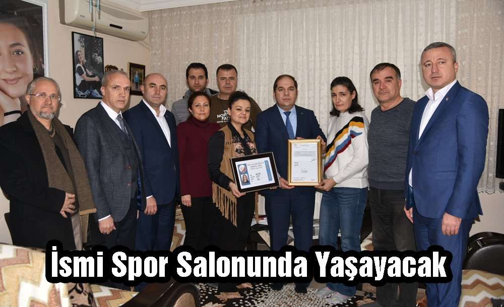 İsmi Spor Salonunda Yaşayacak