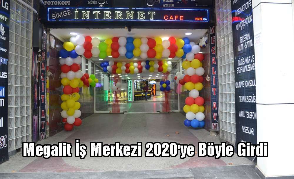Megalit İş Merkezi 2020'ye Böyle Girdi