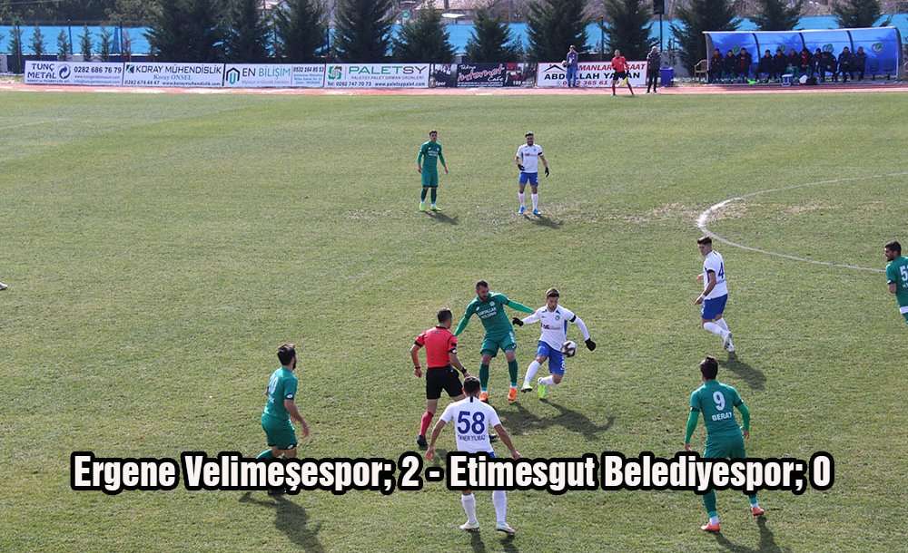 Ergene Velimeşespor; 2 - Etimesgut Belediyespor; 0