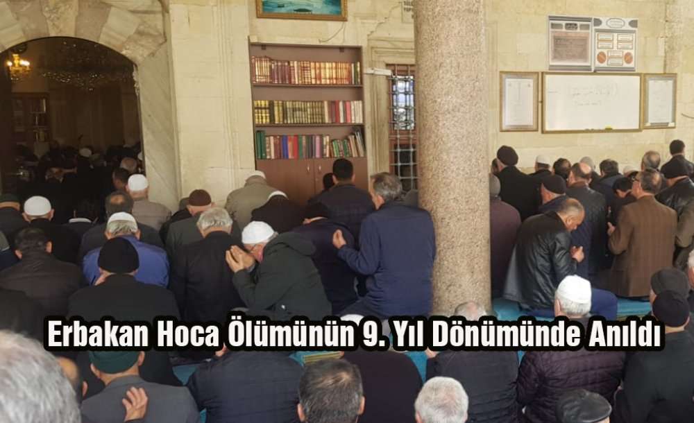 Erbakan Hoca Ölümünün 9. Yıl Dönümünde Anıldı