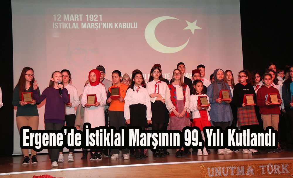 Ergene'de İstiklal Marşının 99. Yılı Kutlandı