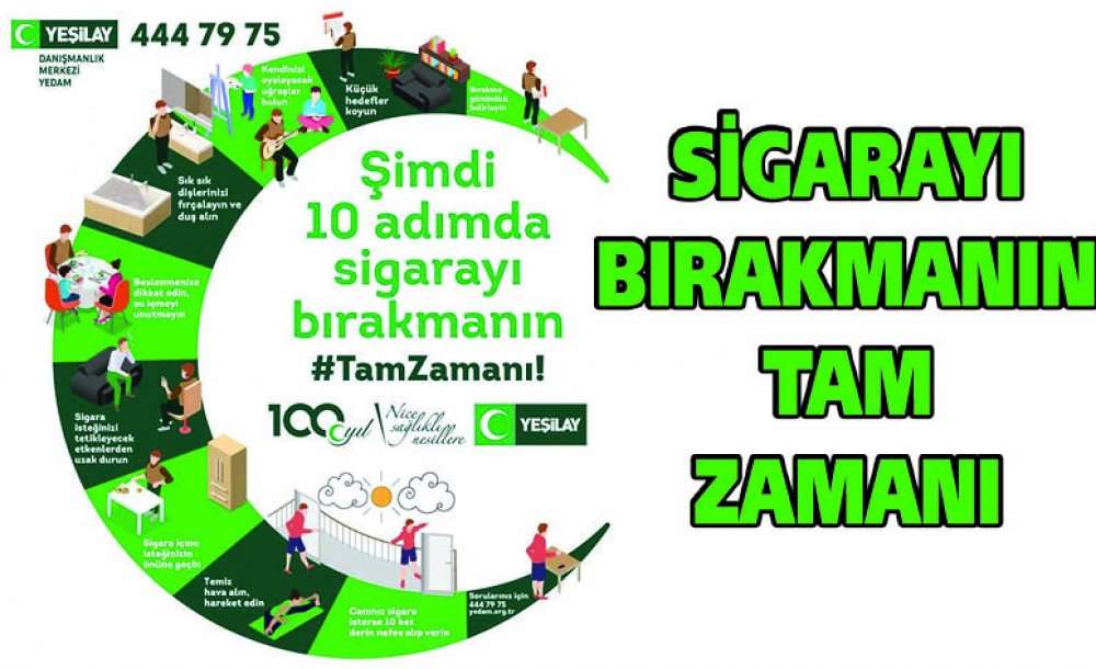 “Sigarayı Bırakmanın Tam Zamanı”