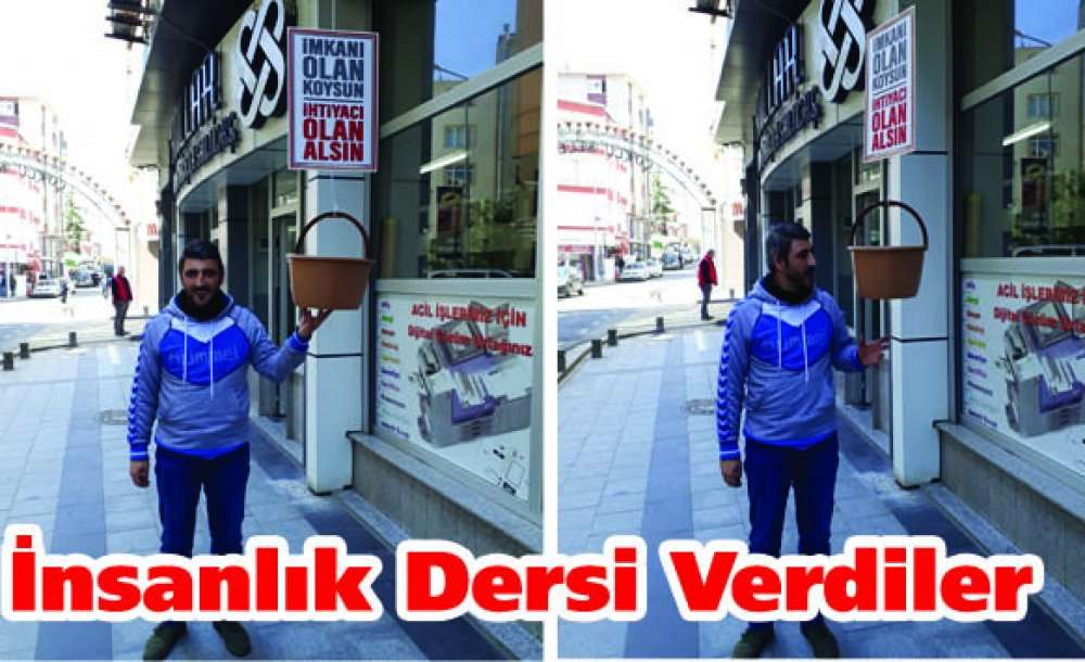 İnsanlık Dersi Verdiler