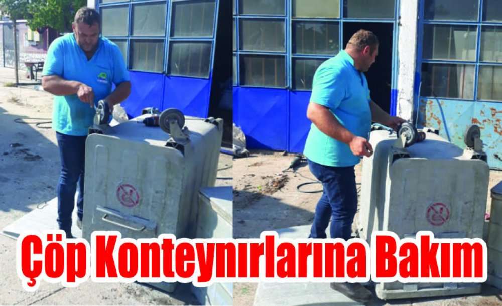 Çöp Konteynırlarına Bakım 