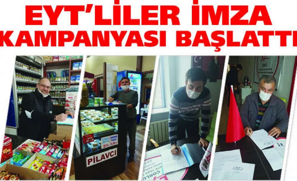 Eyt'liler İmza Kampanyası Başlattı