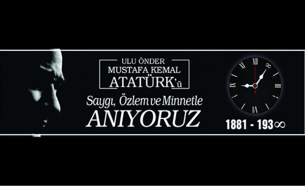10 Kasım Atatürk'ü Anma Günü