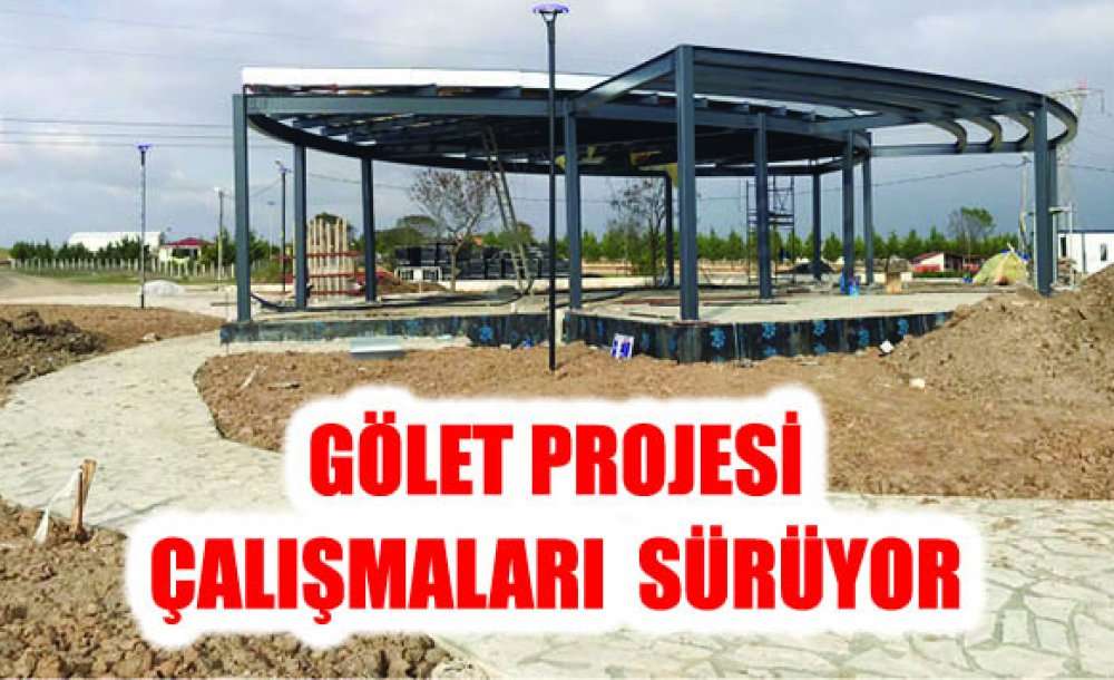 Gölet Projesi Çalışmaları Sürüyor