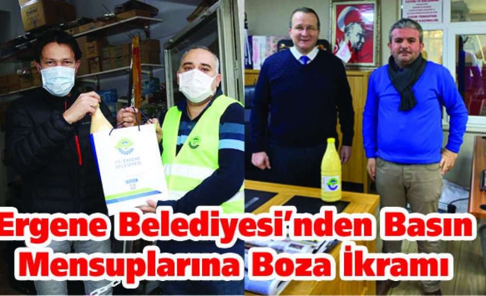 Ergene Belediyesi'nden Basın Mensuplarına Boza İkramı