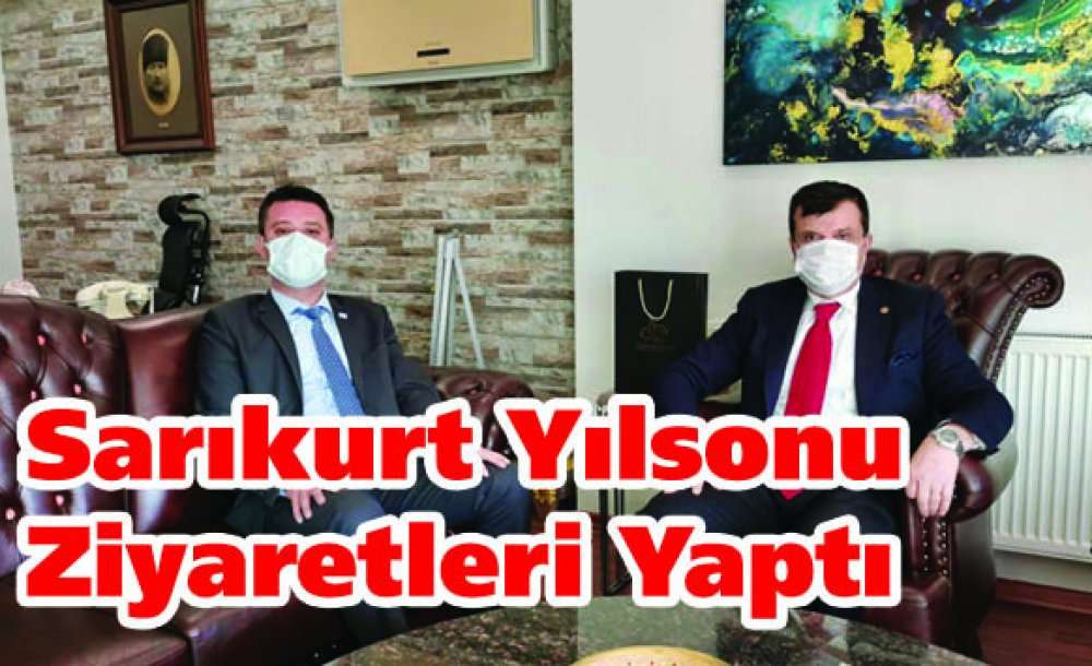 Sarıkurt Yılsonu Ziyaretleri Yaptı