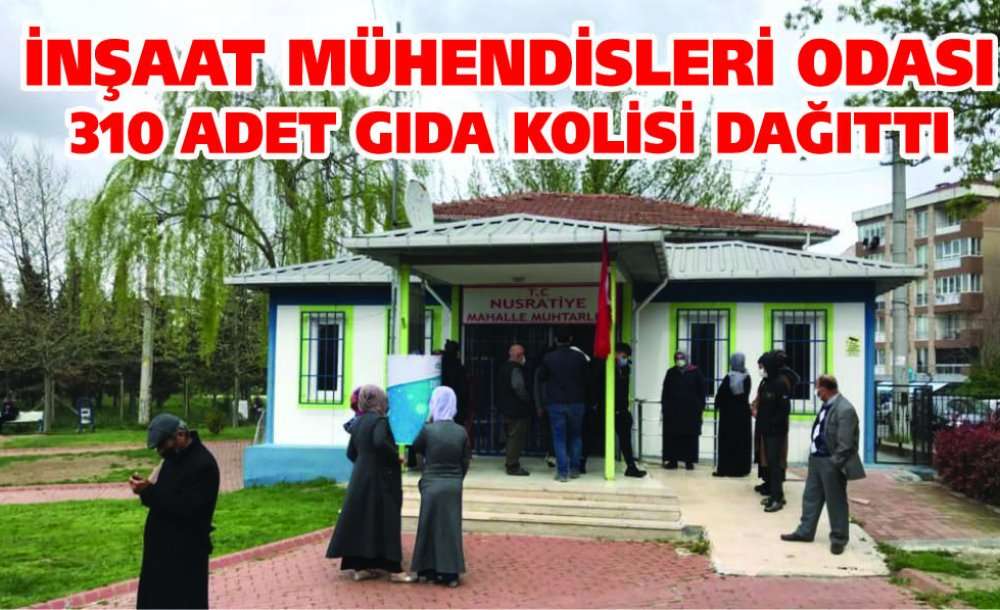 İnşaat Mühendisleri Odası 310 Adet Gıda Kolisi Dağıttı