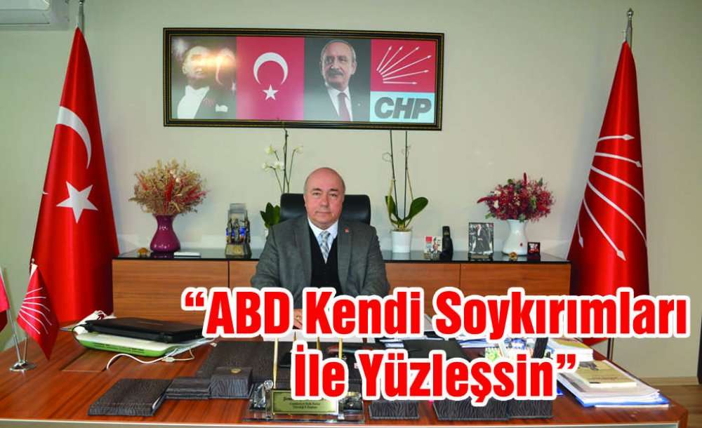 “Abd Kendi Soykırımları İle Yüzleşsin”
