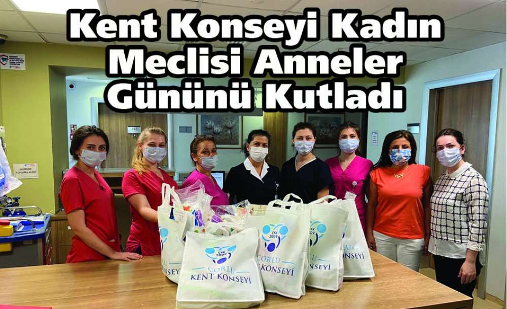 Kent Konseyi Kadın Meclisi Anneler Gününü Kutladı