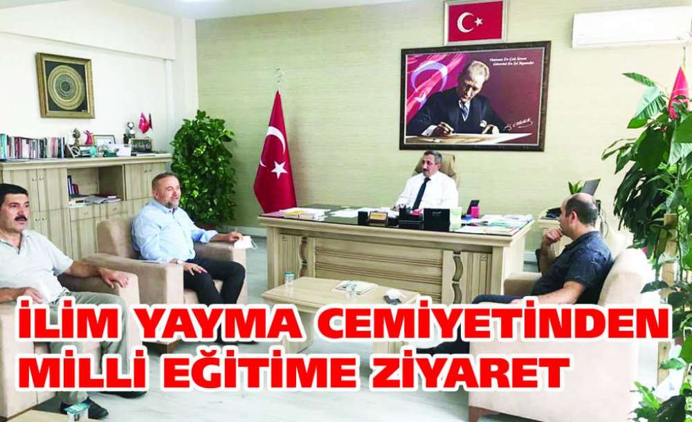 İlim Yayma Cemiyetinden Milli Eğitime Ziyaret