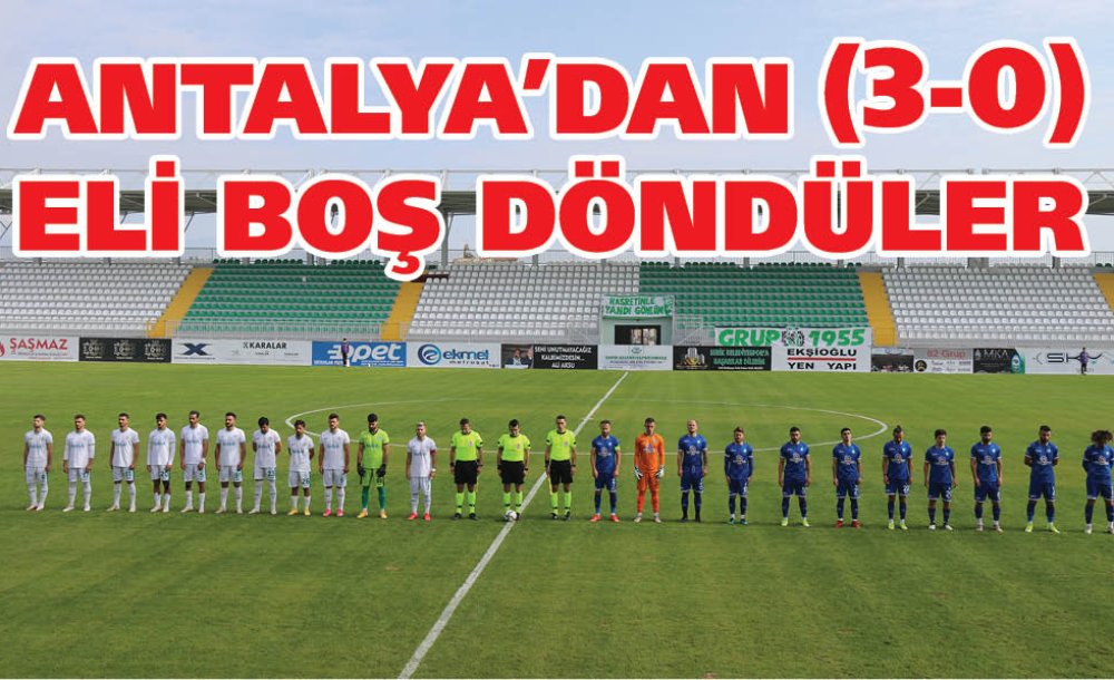 Antalya'dan Eli Boş Döndüler (3-0)